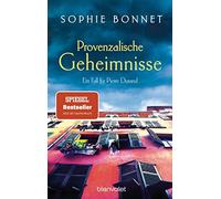 Sophie Bonnet Provenzalische Geheimnisse: Ein Fall für Pierre Durand (Di (Poche)