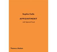 Sophie Calle Appointment /anglais