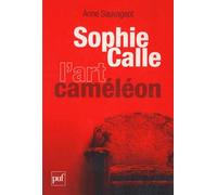 Sophie Calle, l'art caméléon