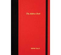 Sophie Calle The Address Book /anglais