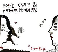 Sophie Cavez - Le Troisième Temps