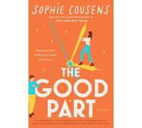 Sophie Cousens The Good Part (Poche)