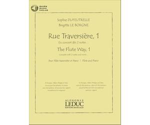 Sophie dufeutrelle et brigitte leborgne - rue traversiere, methode pour flute (vol. 1, avec cd)