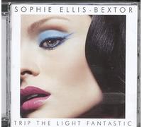 Sophie Ellis Bextor - Trip The Light Fantastic [Import]