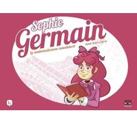 Sophie Germain: La mathématicienne autodidacte
