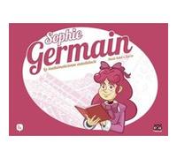 Sophie Germain: La mathématicienne autodidacte