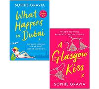 Sophie Gravia Collection Coffret de 2 livres (What Happens in Dubai, A Glasgow Kiss)