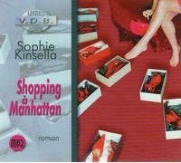 Sophie Kinsella - Shopping a Manhattan [Import]