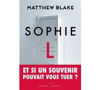 Sophie L. Matthew Blake (Auteur), Laure Porché (Traduction)