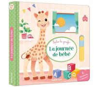 Sophie la girafe - La journée de bébé - Marie Vanderbemden - Auzou Éditions - cartonné - Album éveil dès la naissance