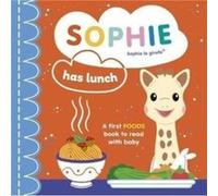 Sophie la girafe Sophie Has Lunch by Ruth Symons Ruth Symons (Auteur)