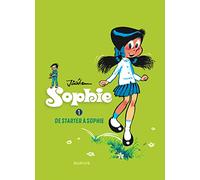 Sophie - l'intégrale - Tome 1 - De Starter à Sophie - Volume 1 Intégrale T1 - Jidéhem - Dupuis - relié - Bande dessinée