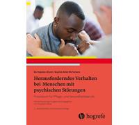 Sophie Louise A Herausforderndes Verhalten bei Menschen mit psychischen (Poche)