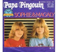 Sophie & Magaly - Sophie & Magaly: Papa Pingouin [7'' Vinyl] GERMAN 101 546-100 [Vinyl LP]