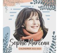 Sophie Marceau Calendrier 2022-2023