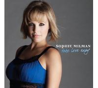 Sophie Milman - Take Love Easy [Import]