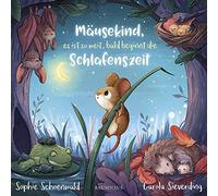 Sophie Schoenwald Carola Mäusekind, es ist so weit, bald beginnt die Sc (Relié)