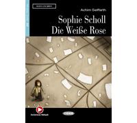 Sophie Scholl - Die Weisse Rose (A2) Avec ressources numériques et audio en ligne - Achim Seiffarth - Cideb Black Cat - broché - Méthode de langue