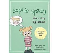 Sophie Spikey a un très gros problème