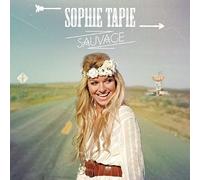 Sophie Tapie – Sauvage – Believe