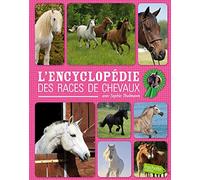 Sophie Thalmann / Encyclopédie des races de chevaux