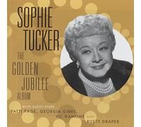 Sophie Tucker - The Golden Jubilee Album [Import]