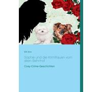 Sophie Und Die Krimifrauen Vom Alten Bahnhof