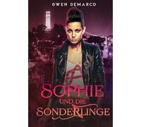 Sophie und die Sonderlinge