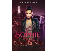 Sophie und die Sonderlinge