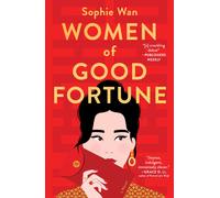 Sophie Wan Women of Good Fortune Intl/E (Poche)
