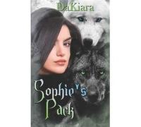 Sophies Pack - DaKiara - Amazon Digital Services LLC KDP - Livre en Anglais DaKiaraDaKiara (Auteur)