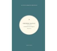 Sophismes économiques: Deuxième série