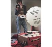 Sophisticated Boom Boom by John Kelly Paperback Book John Kelly (Auteur)