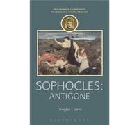 Sophocles Antigone Douglas L Cairns, (Auteur)