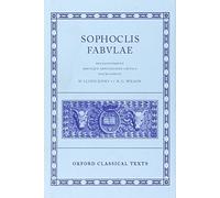 Sophoclis Fabvlae: Breviqve Adnotatione Critica Instrvxervnt – Oxford University Press