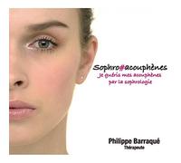 Sophro#acouphenes - Je Gueris Mes Acouphenes par la Sophrologie