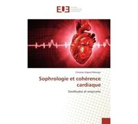 Sophrologie et cohérence cardiaque - Christian Edgard Mbongo - Universitaires Europeennes - broché - Essai