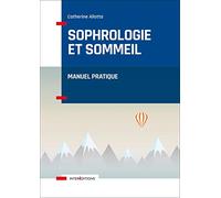 Sophrologie Et Sommeil - Manuel Pratique