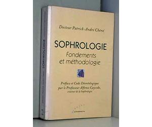 Sophrologie: Fondements et méthodologie, précis de sophrologie caycédienne fondamentale