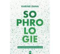 Sophrologie Karine Dana (Auteur)