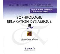 Sophrologie Relaxation Dynamique Vol 4 CD