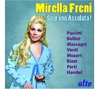 Mirella Freni – Soprano Assoluta – Alto