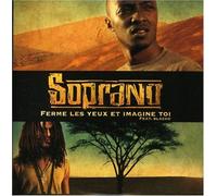 Soprano - Ferme Les Yeux et Imagine Toi [Import]