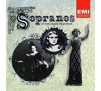 Sopranos-in the Grand Traditio - Sopranos: in The Grand Tradition
