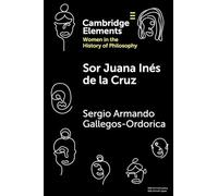 Sor Juana Inés de la Cruz – Cambridge University Press