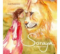 Soraya die Löwin des Lichts