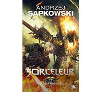 Sorceleur. Tome 5 : Le baptème du feu de Andrzej Sapkowski (2012) Poche