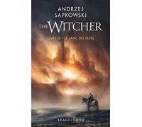 Sorceleur (Witcher) – Le Sang des elfes – T3 – Poche – Bragelonne