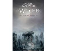 Sorceleur (Witcher) - Poche, T5 : Le Baptême du feu (traduction révisée) - Andrzej Sapkowski - Bragelonne - Poche - Roman