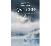 Sorceleur (Witcher) - Poche, T7 : La Dame du lac